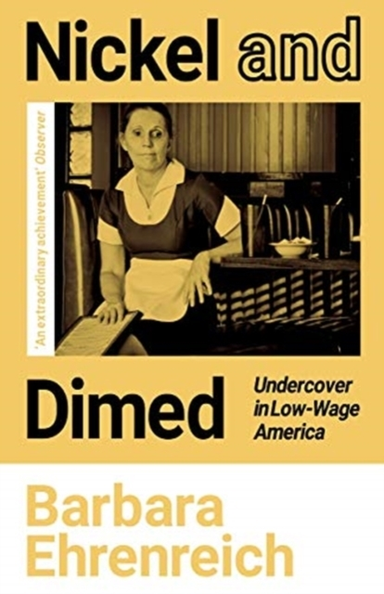 Nickel And Dimed Undercover In Low-Wage America
