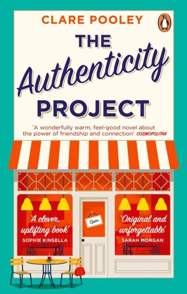 The Authenticity Project The Bestselling Uplifting, Joyful A