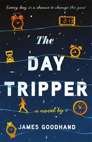 The Day Tripper A Tender New Novel On The Importance Of Smal