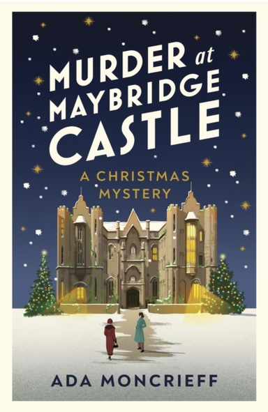 Murder At Maybridge Castle The New Murder Mystery To Escape