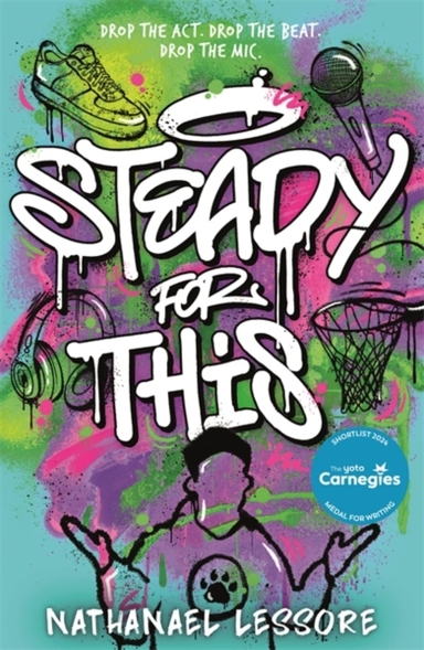 Steady For This The Laugh-Out-Loud And Unforgettable Teen No