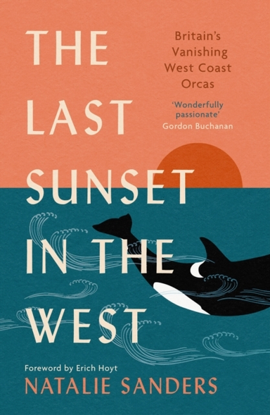 The Last Sunset In The West Britain’S Vanishing West Coast O