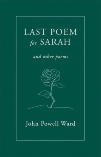 Billede af Last Poem For Sarah And Other Poems