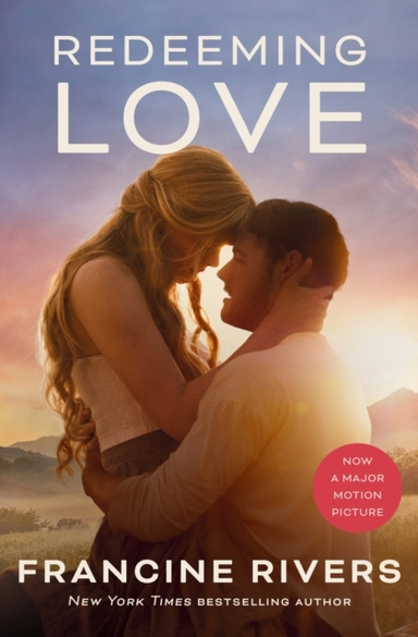 Redeeming Love Movie Tie-In