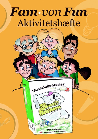 Fam. von Fun Aktivitetshæfte til Museelefjanterier