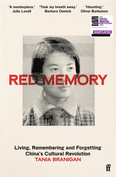 Red Memory Living, Remembering And Forgetting China's Cultur