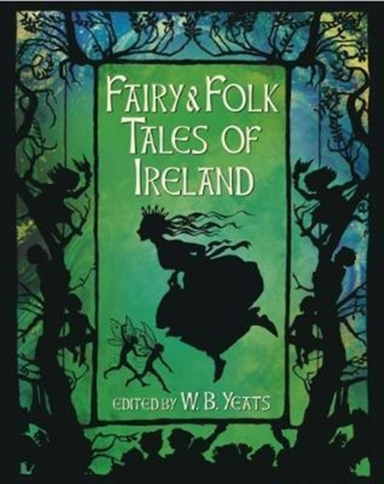 Fairy & Folk Tales Of Ireland