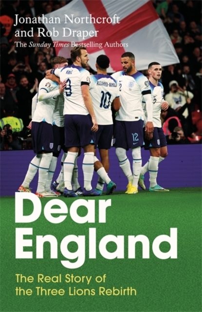 Billede af Dear England The Real Story Of The Three Lions Rebirth
