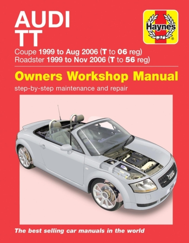 Audi Tt 99 To 06 T To 56 Haynes Repair Manual