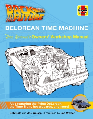 Back To The Future Delorean Time Machine Doc Brown's Owner's