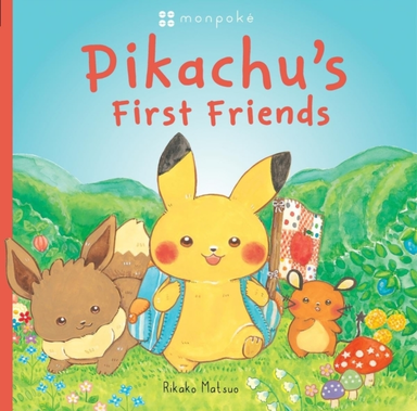 Monpoke Picture Book: Pikachu'S First Friends Pb