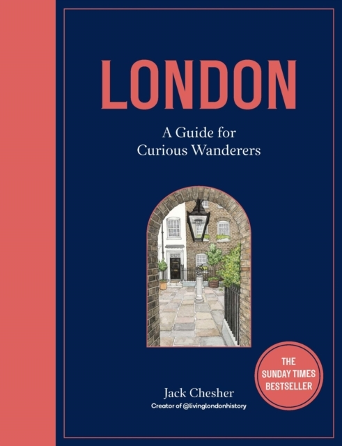 Billede af London: A Guide For Curious Wanderers The Sunday Times Bests