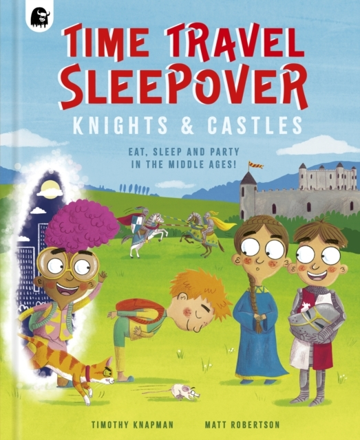 Billede af Time Travel Sleepover: Knights & Castles