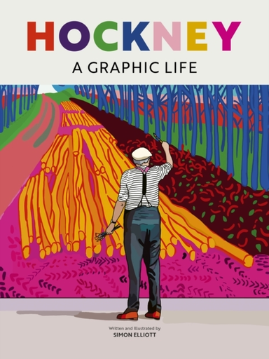 Hockney A Graphic Life