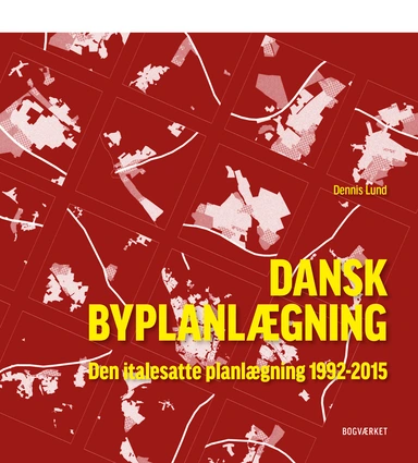 Dansk Byplanlægning 1992-2015