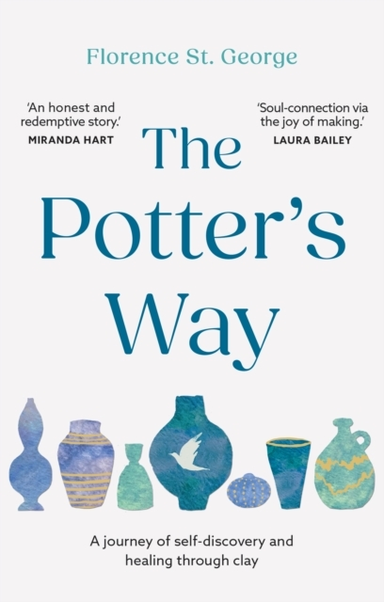 The Potter's Wayheal Your Mind And Unleash Your Creativity T