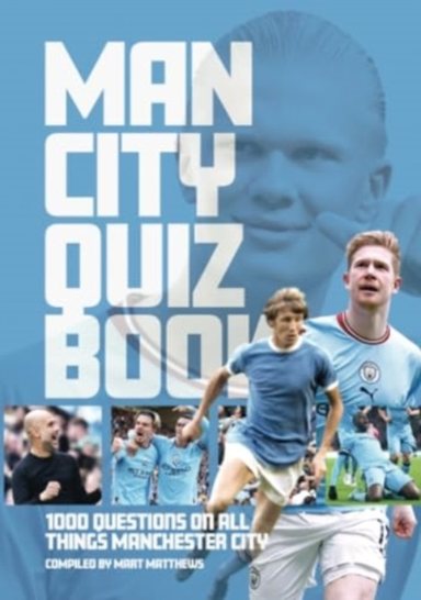 Manchester City Fc Quiz Book