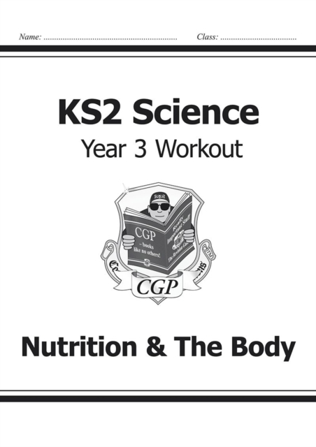 Ks2 Science Year 3 Workout Nutrition & The Body