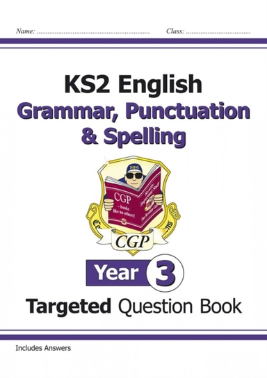 Ks2 English Year 3 Grammar Punctuation & Spelling Targeted