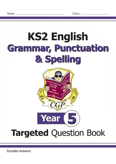 Ks2 English Year 5 Grammar Punctuation & Spelling Targeted