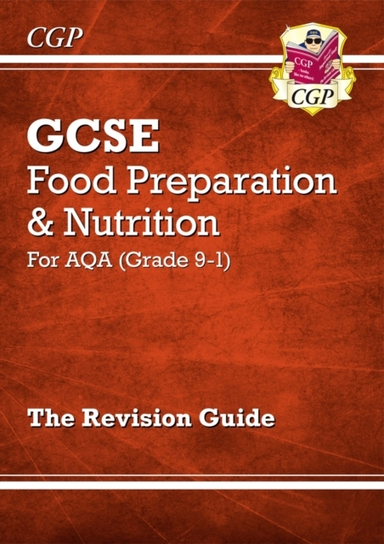 New Gcse Food Preparation & Nutrition Aqa Revision Guide (Wi