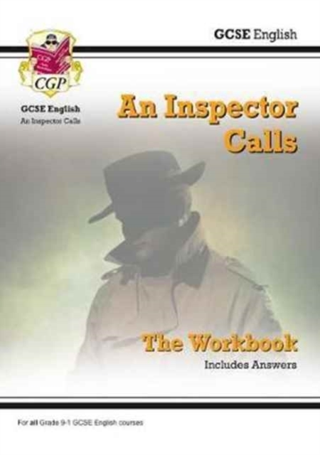 Gcse English - An Inspector Calls Workbook (Includes Answers