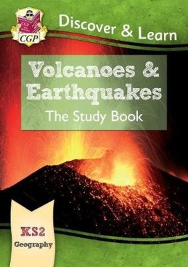 Ks2 Geography Discover & Learn Volcanoes And Earthquakes St