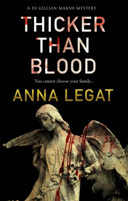 Billede af Thicker Than Blood The Di Gillian Marsh Mysteries Book 3