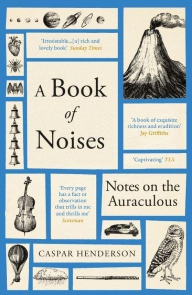 A Book of Noises Notes On The Auraculous