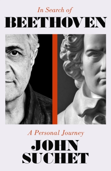 In Search Of Beethovena Personal Journey