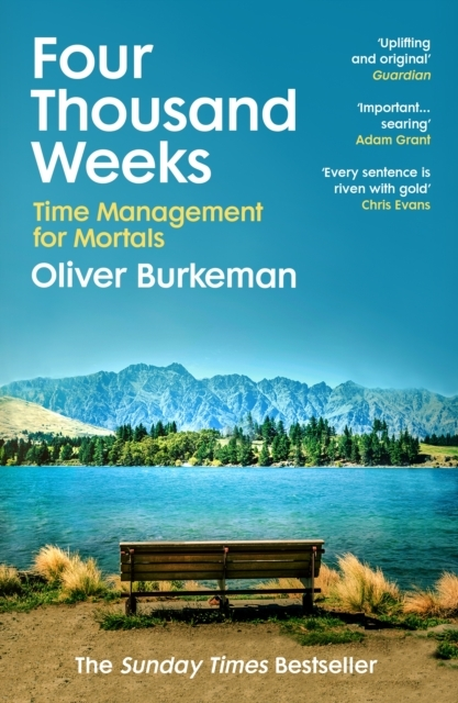 Billede af Four Thousand Weeksembrace Your Limits. Change Your Life. Ma