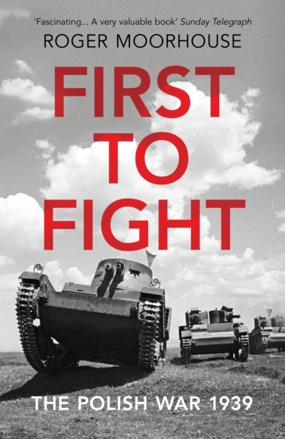 Billede af First To Fightthe Polish War 1939