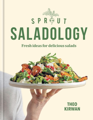 Sprout & Co Saladologyfresh Ideas For Delicious Salads