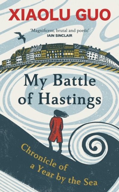 Billede af My Battle Of Hastingschronicle Of A Year By The Sea