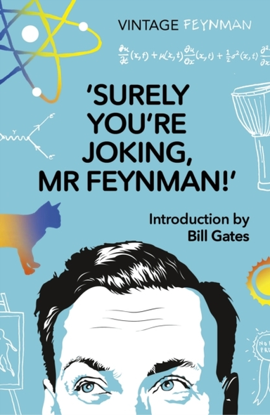 Surely You'Re Joking Mr Feynmanadventures Of A Curious Chara