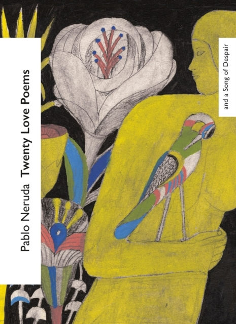 Billede af Twenty Love Poems And A Song Of Despair