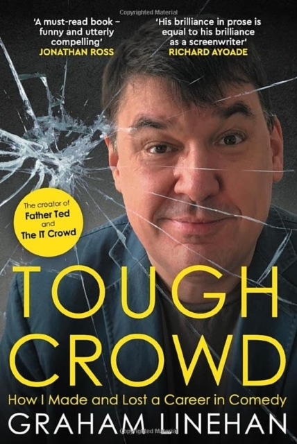 Billede af Tough Crowdhow I Made And Lost A Career In Comedy