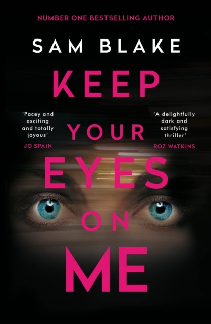 Billede af Keep Your Eyes On Me