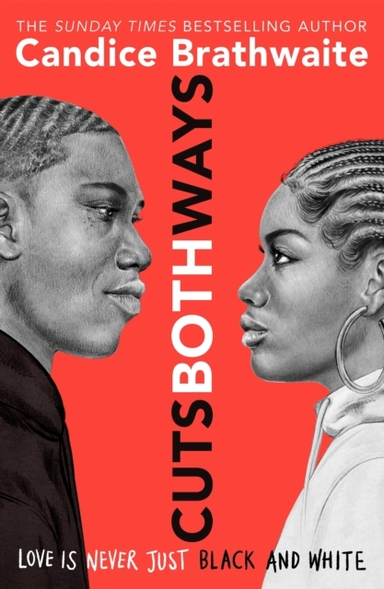 Cuts Both Waysthe Ya Romance From The Sunday Times Bestselle
