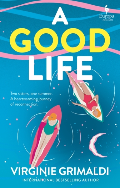 A Good Lifea No 1 International Bestseller