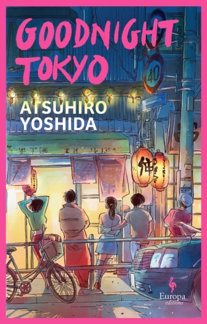 Billede af Goodnight Tokyothe English Language Debut From Bestselling J