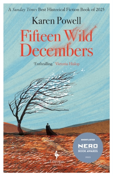 Fifteen Wild Decembersshortlisted For The Nero Book Awards 2