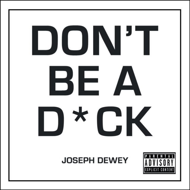 Billede af Don't Be A D*Cka Self-Help Guide To Being F*Cking Awesome