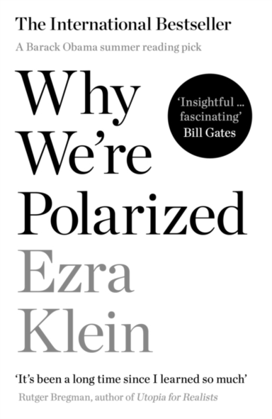 Why We'Re Polarizeda Barack Obama Summer Reading Pick 2022