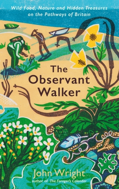 Billede af The Observant Walkerwild Food Nature And Hidden Treasures O