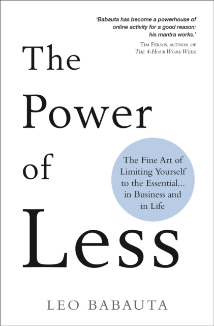 Billede af The Power Of Lessthe Fine Art Of Limiting Yourself To The Es