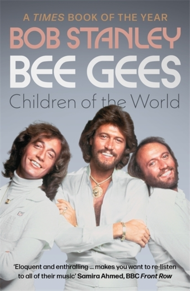 Bee Gees Children Of The Worlda Times Book Of The Year