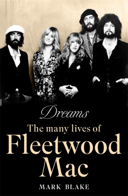 Billede af Dreamsthe Many Lives Of Fleetwood Mac