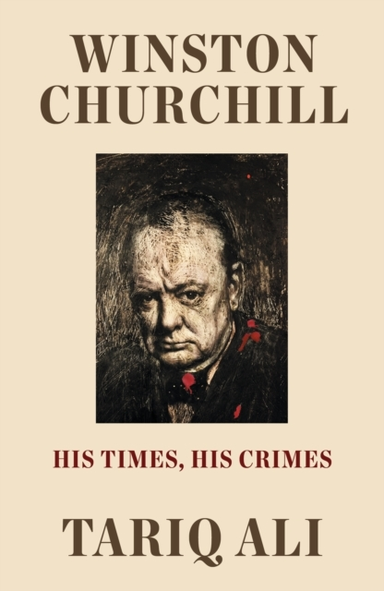 Winston Churchillhis Times His Crimes