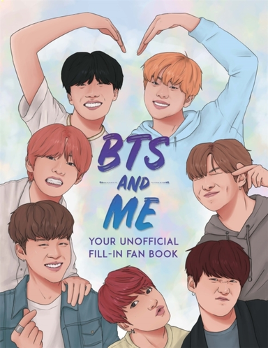 Bts And Meyour Unofficial Fill-In Fan Book